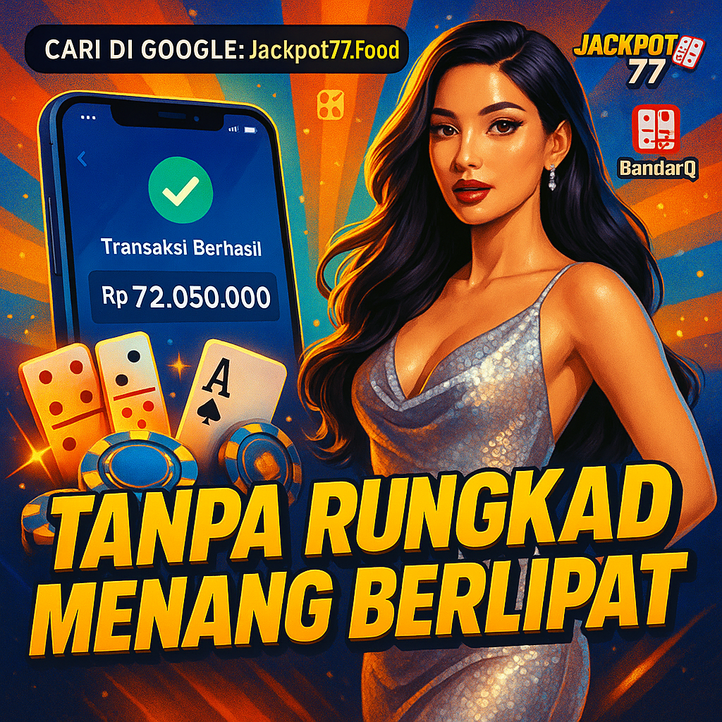 Jackpot77 : Link Resmi Jackpot 77 Hari Ini, Scatter Nempel
Jackpot77 : Link Resmi Jackpot 77 Hari Ini, Scatter Nempel
